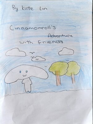 cover image of Cinnamonroll's Adventure with Friends